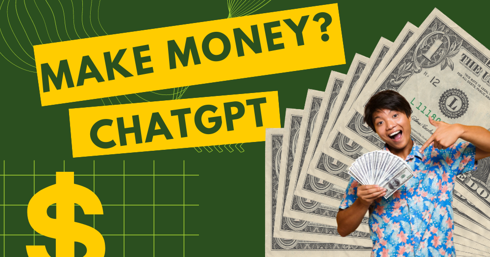 make money with chatgpt